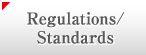 Regulations/Standaeds
